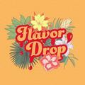 Flavor Drop